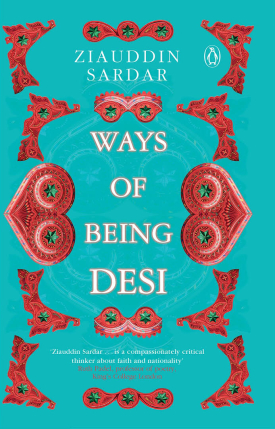 Ways of Being Desi