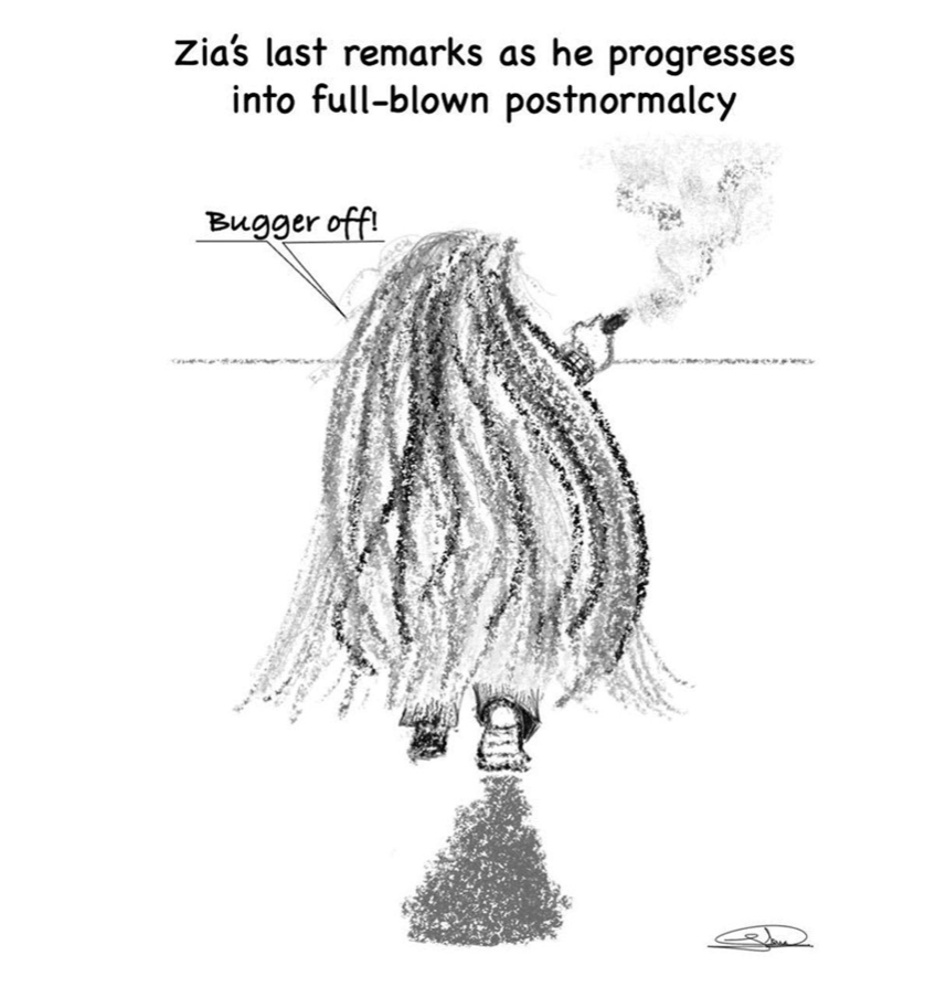 An illustration titled 'Zia's last remarks as he progresses into full-blown post normalcy' with 'bugger off' on the left hand side, within a speech mark coming off an abstract figure 